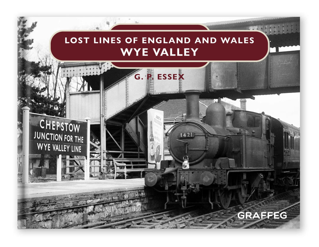 Lost Lines of England & Wales - A Welsh Secret - A Welsh Secret - Graffeg - 